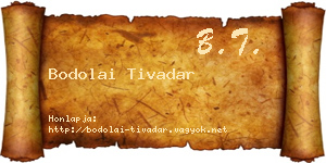 Bodolai Tivadar névjegykártya